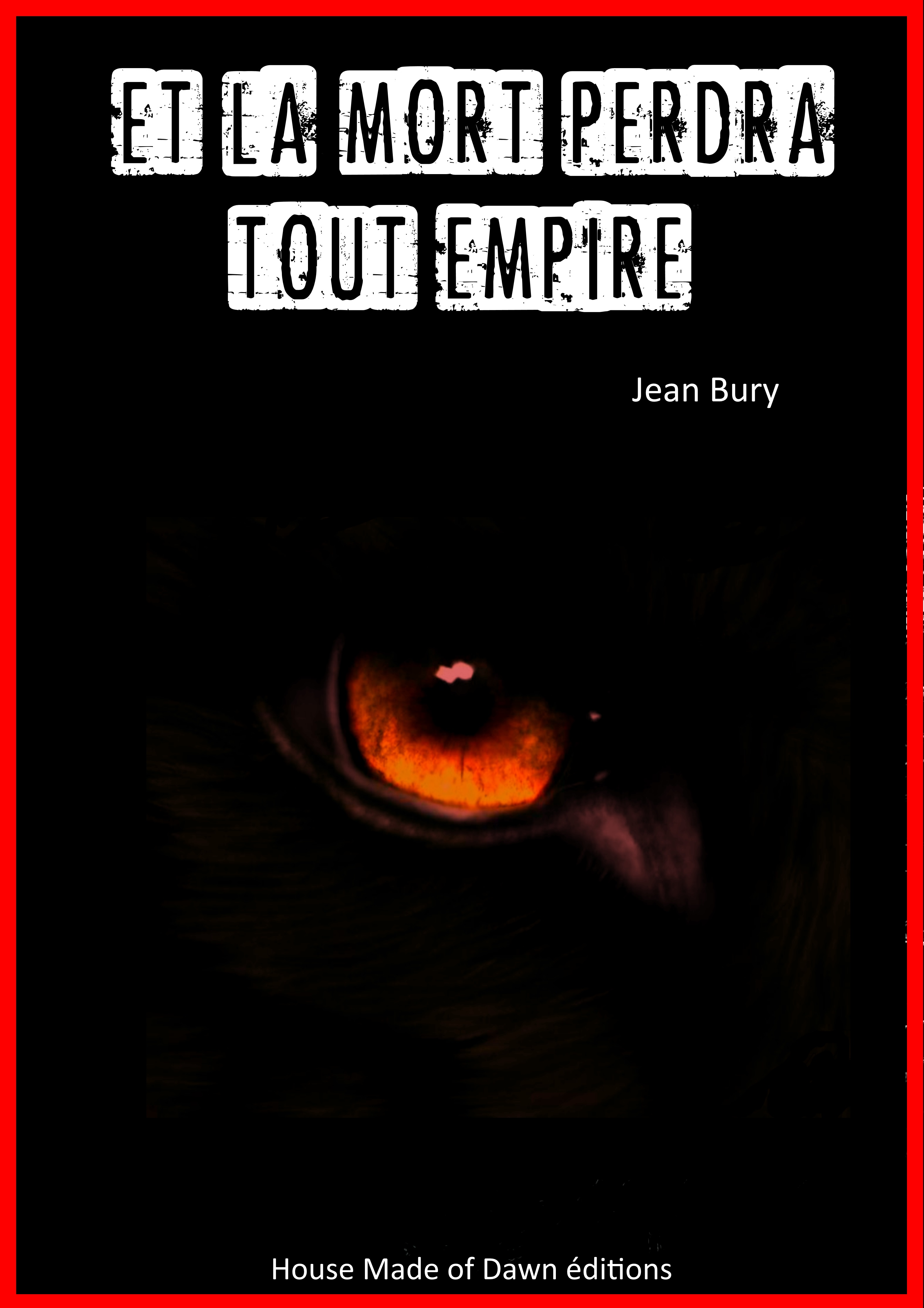 Couverture de "Et la mort perdra tout empire"