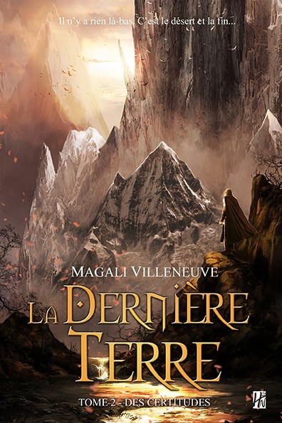 La Dernière Terre 2 - Des certitudes